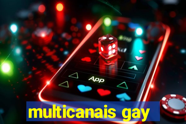 multicanais gay